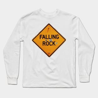 falling in love rocks! sign Long Sleeve T-Shirt